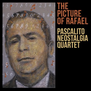 New Album Recording: The Picture of Rafael